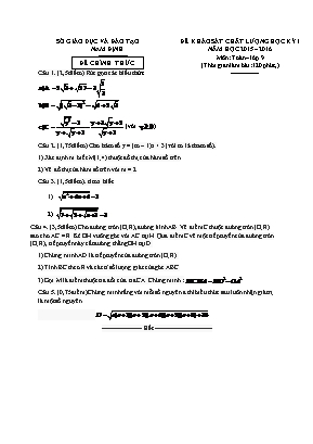 Đề khảo sát chât lương học kỳ I môn Toán Lơp 9 (Các năm)